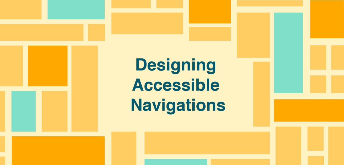 Designing Accessible Navigations